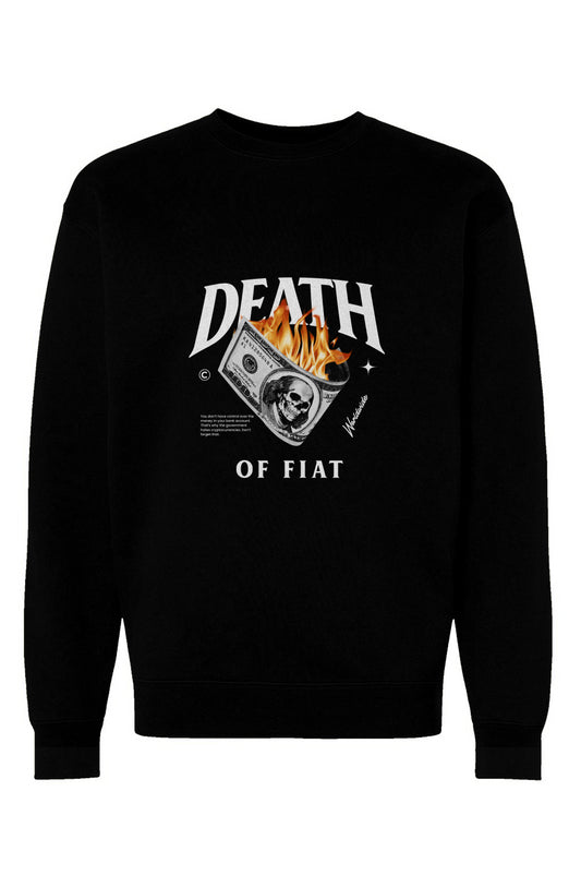 Death of Fiat Sweatshirt