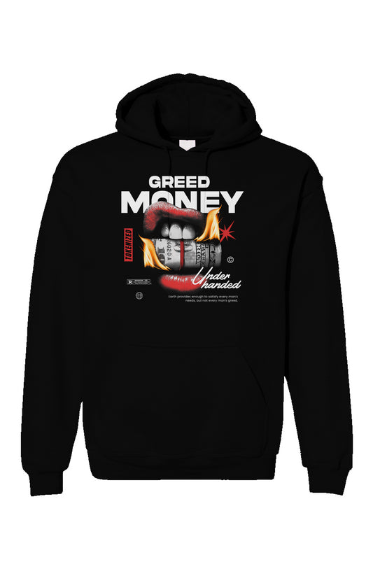 Greedy Money Hoodie